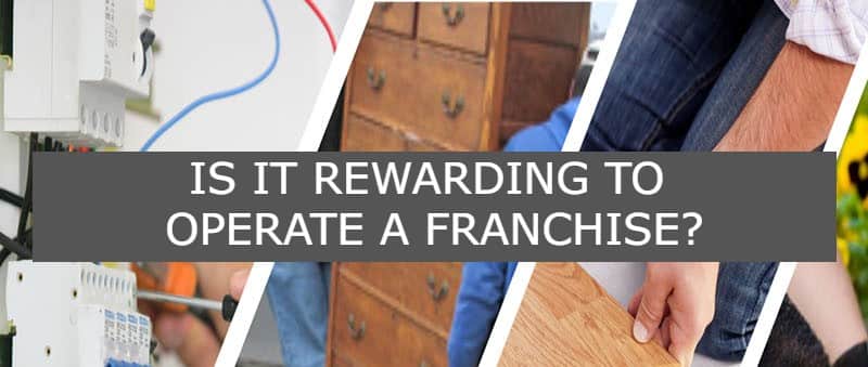 Is It Rewarding To Operate A Franchise?