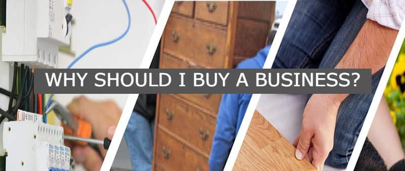 Why Should I Buy A Business?